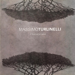 Massimo Turlinelli, The black and white, Catalog