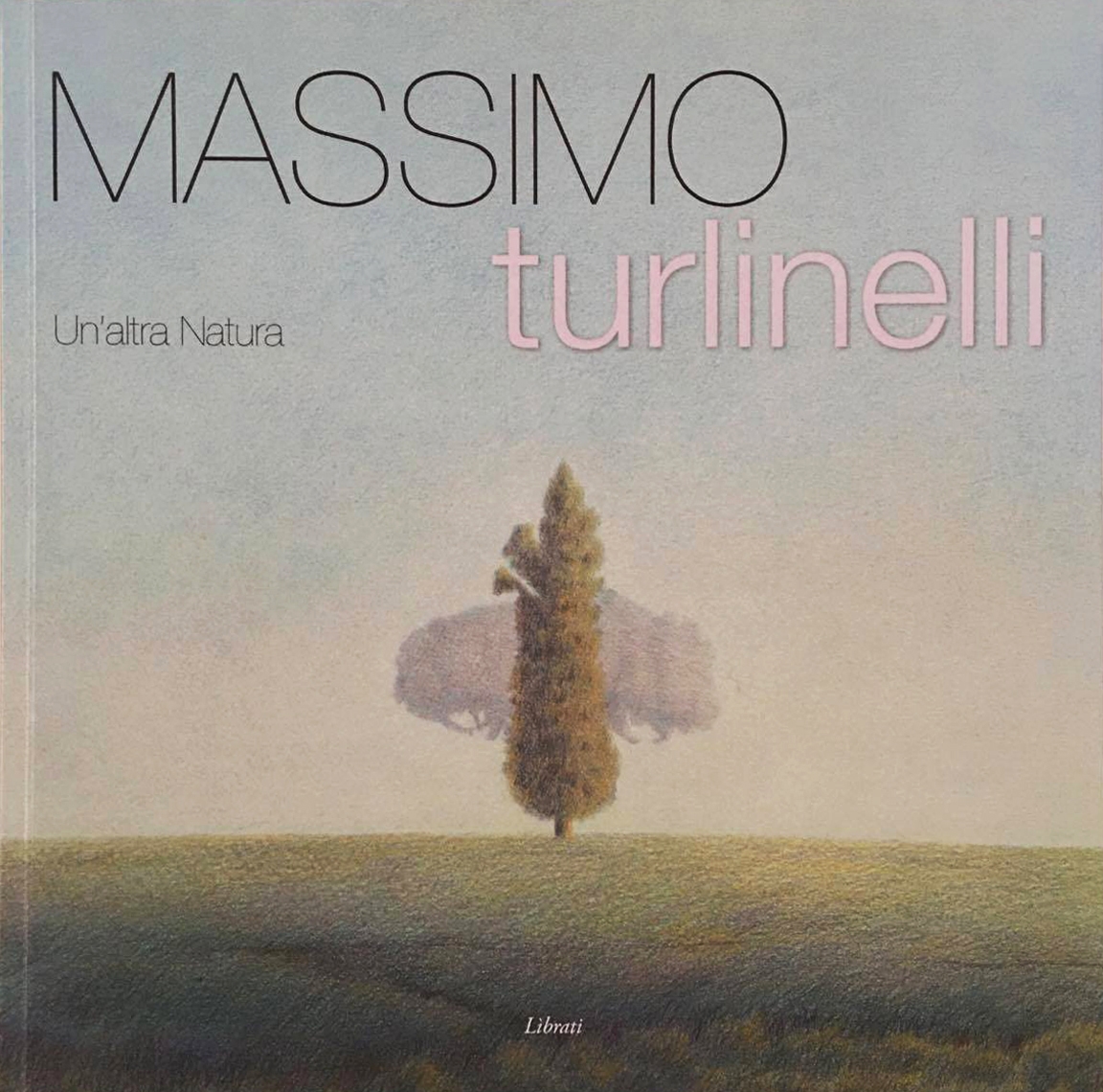Massimo Turlinelli, Un'altra natura, Catalogo